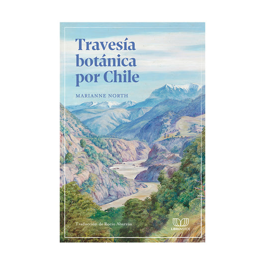 Travesía botánica por Chile